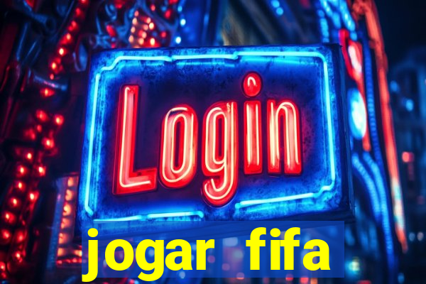 jogar fifa apostando dinheiro